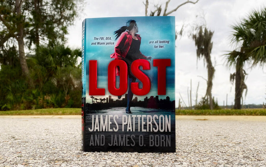 Lost By James Patterson and James O. Born