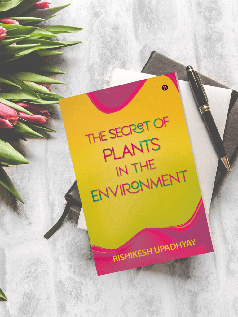 The Secret of Plants in the Environment