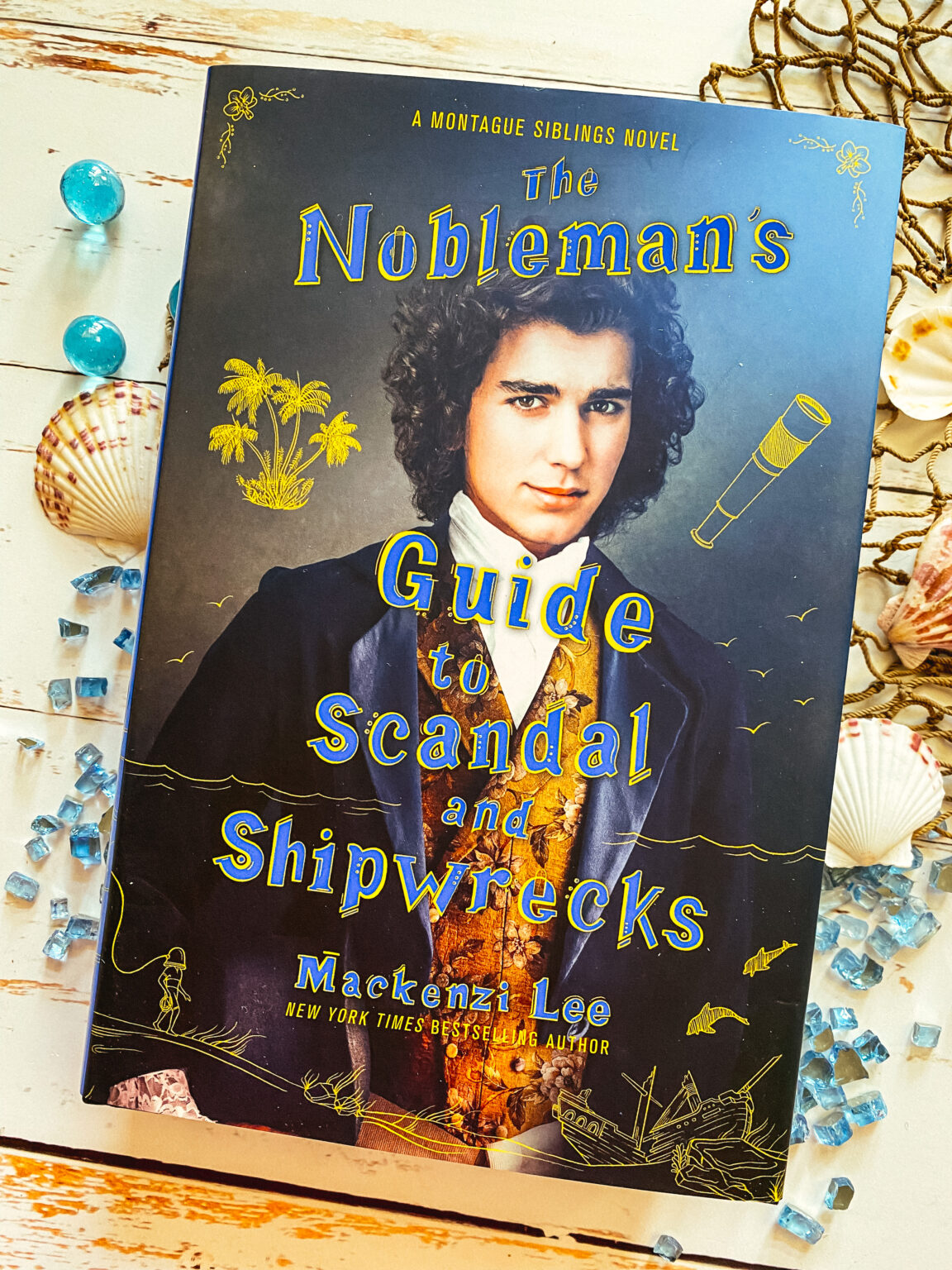 The Nobleman's Guide to Scandal and Shipwrecks