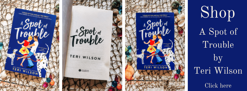 Shop A Spot of Trouble by Teri Wilson