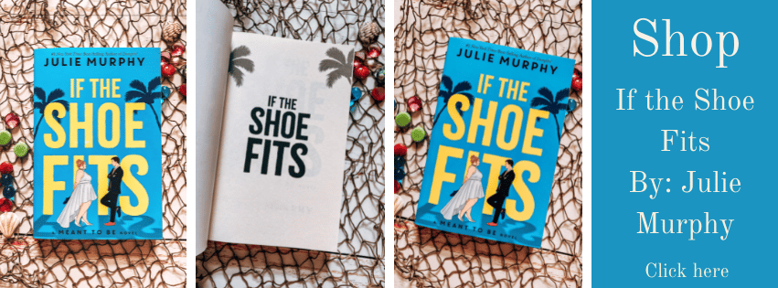 Shop If the Shoe Fits by Julie Murphy