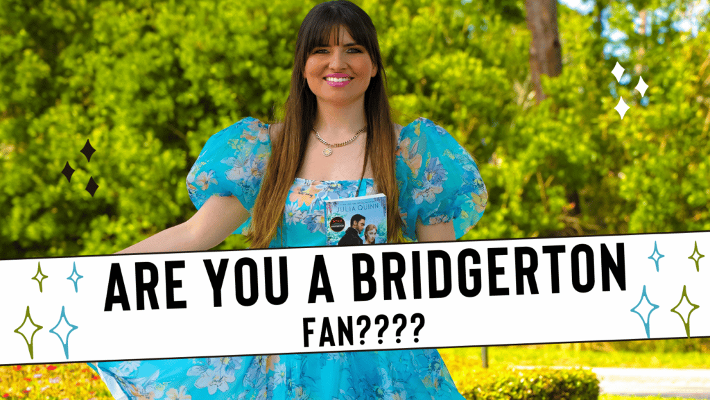 Are you a Bridgerton fan