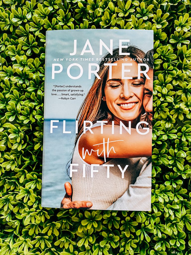 Flirting with Fifty by Jane Porter